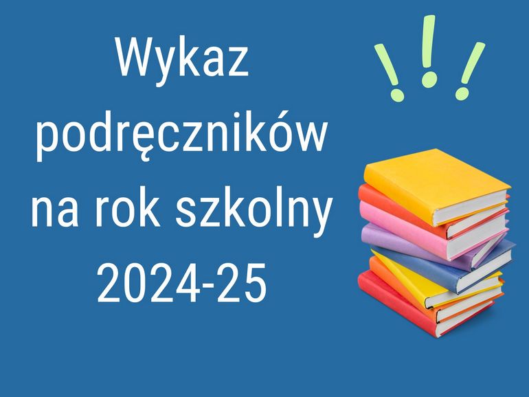 Ikona do artykułu: Wykaz podręczników na rok szkolny 2024/25